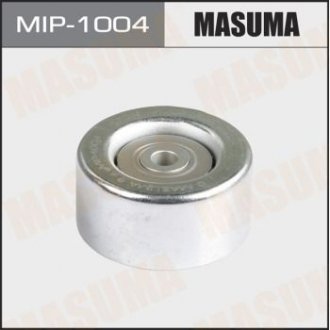 Ролик ременя (MIP-1004) MASUMA MIP1004