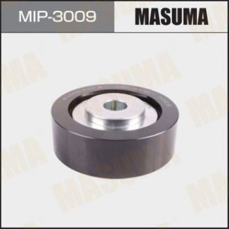 Ролик ременя (MIP-3009) MASUMA MIP3009